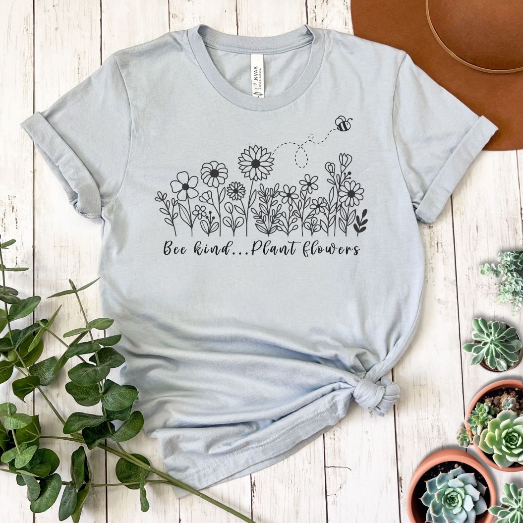 "Bee Kind Plant Flowers" Short Sleeve Tee