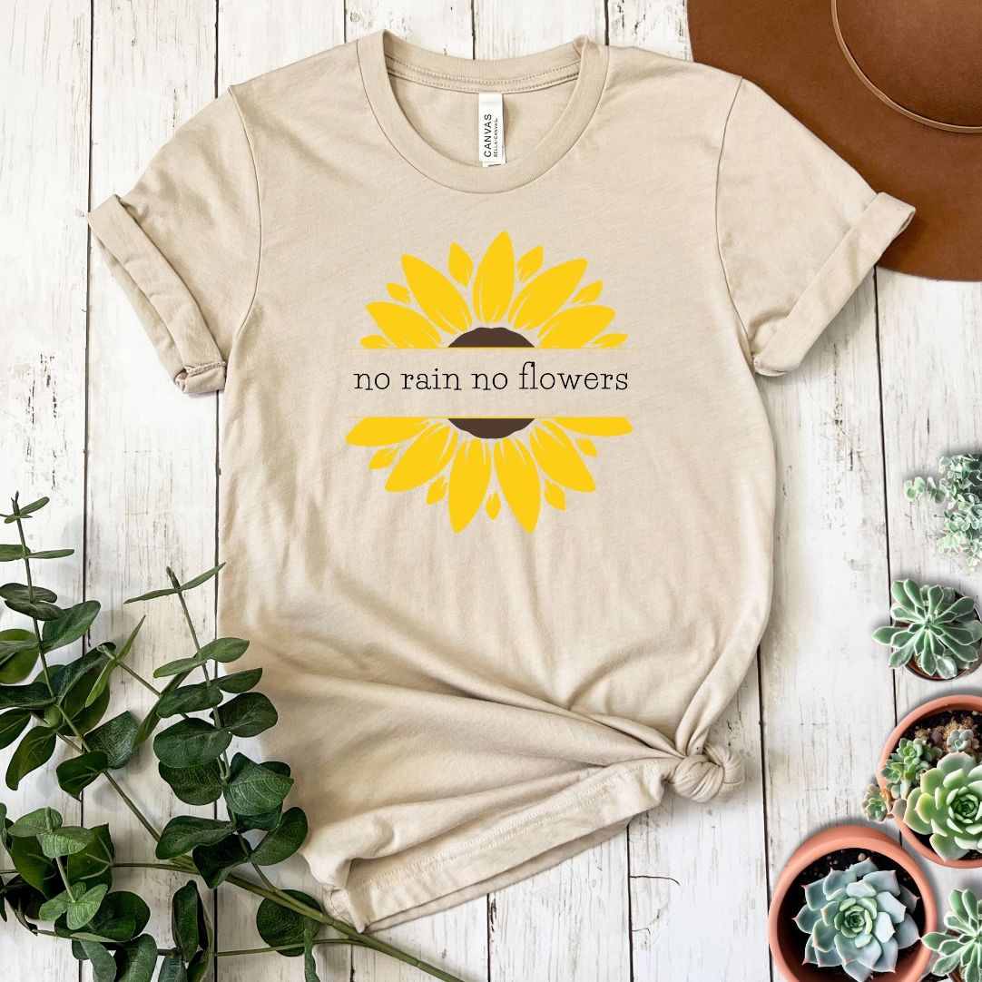 "No Rain No Flowers Sunflower" Short Sleeve Tee