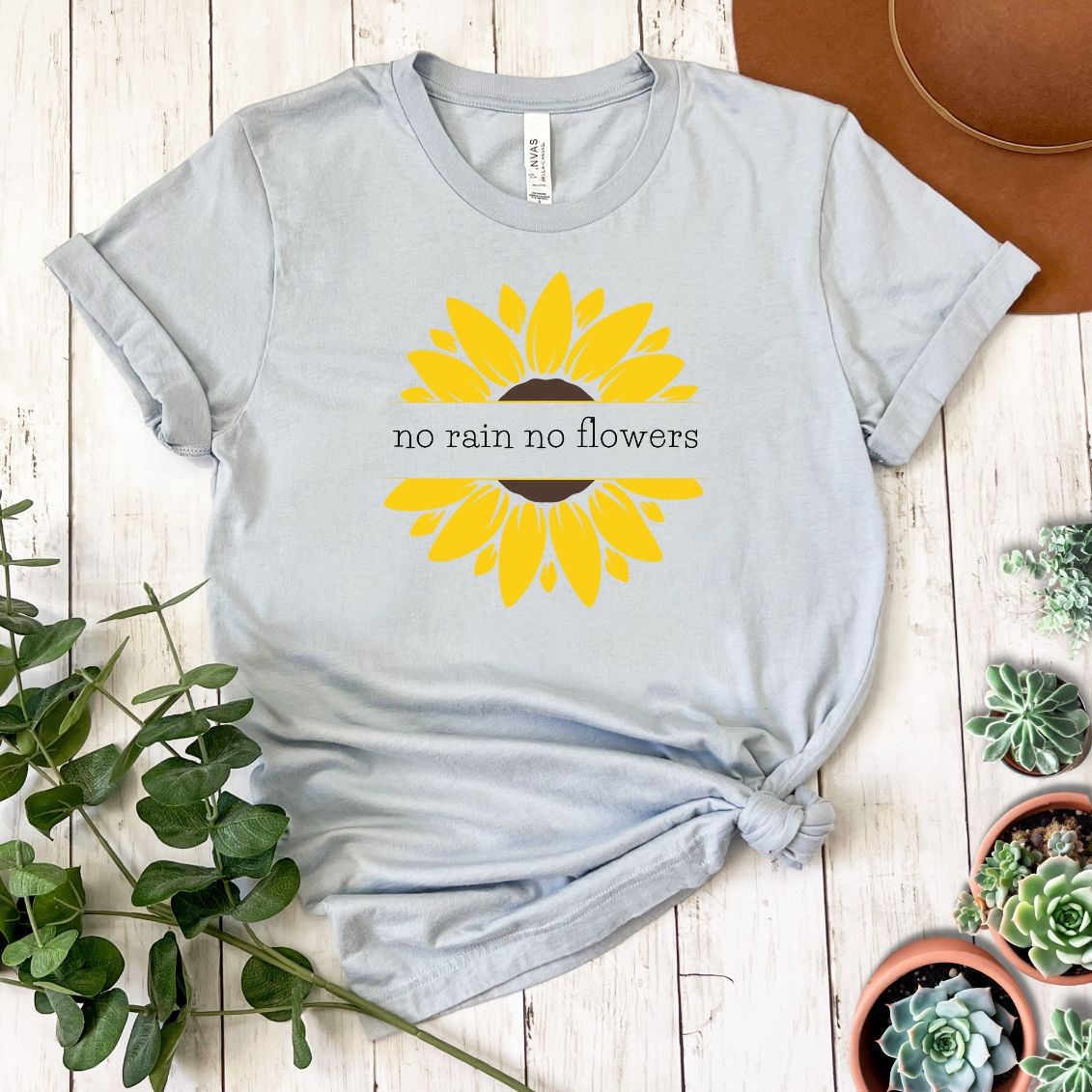 "No Rain No Flowers Sunflower" Short Sleeve Tee