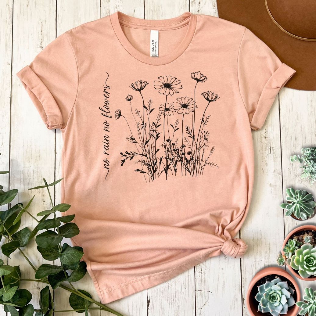 "No Rain No Flowers" Short Sleeve Tee