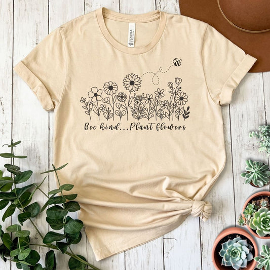 "Bee Kind Plant Flowers" Short Sleeve Tee